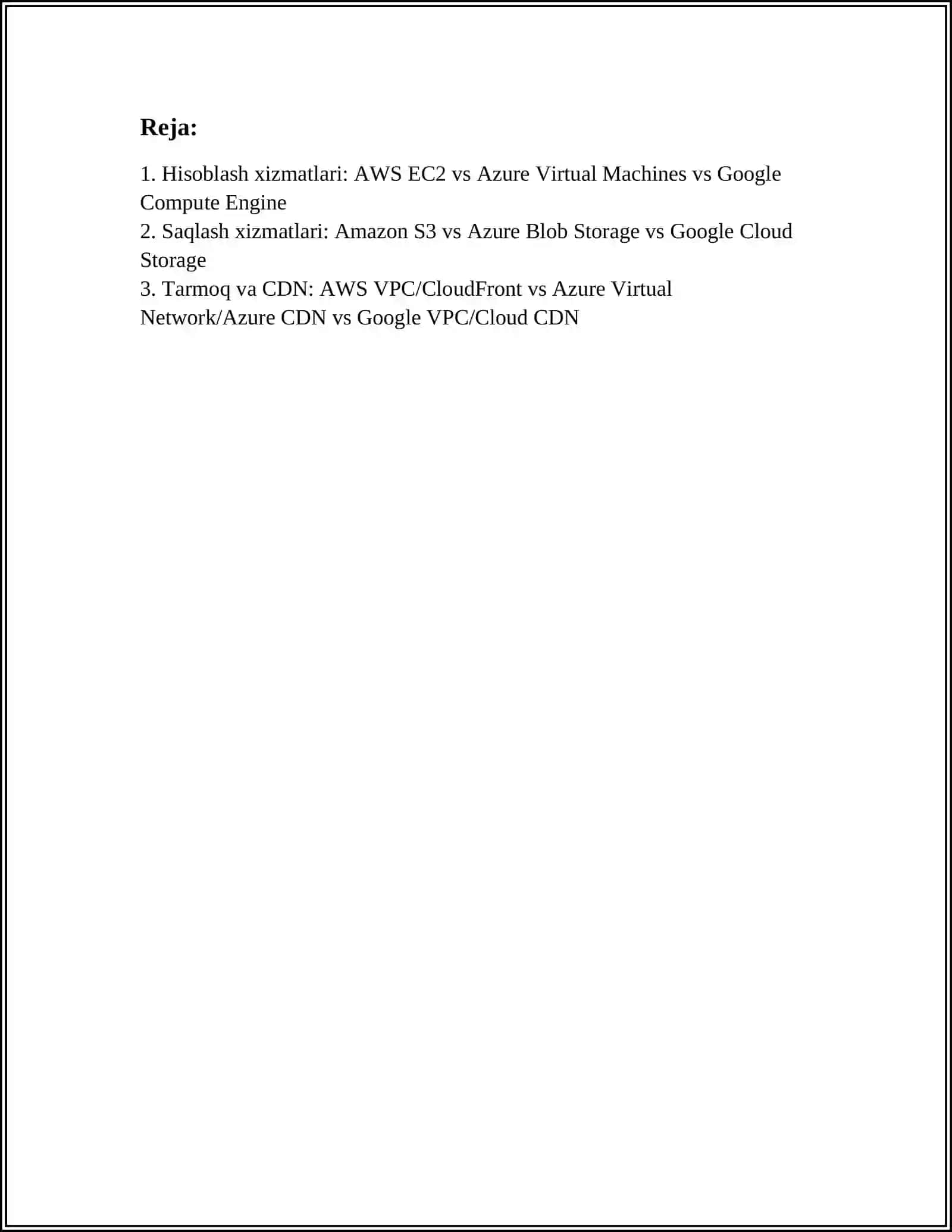 AWS,MICROSOFT AZURE VA GOOGLE CLOUD XIZMATLARINING TAQQOSLANISHI 2
