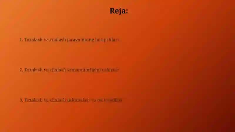 Tozalash va cilalash jarayoni 2