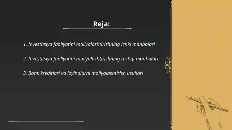 Investitsiya faoliyatini moliyalashtirish manbalari va usullari 2