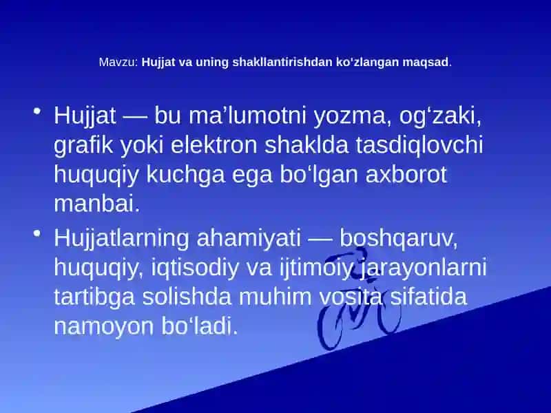 Hujjat va uning shakllantirishdan ko‘zlangan maqsad 2