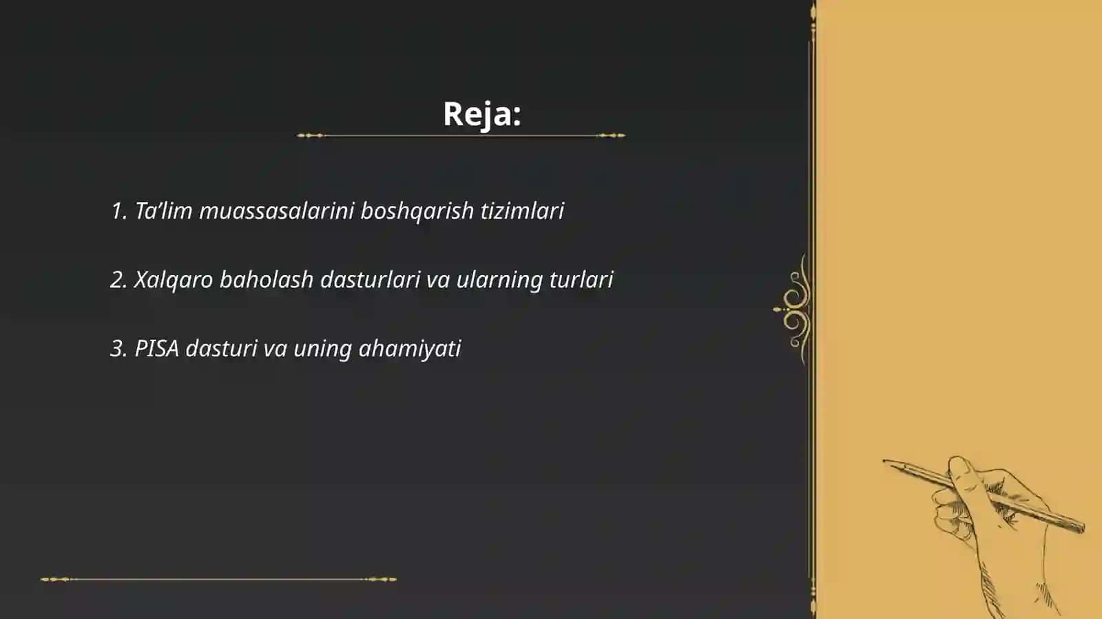 Taʼlim muassasalarining menejmenti. Xalqaro baholash dasturlari 2