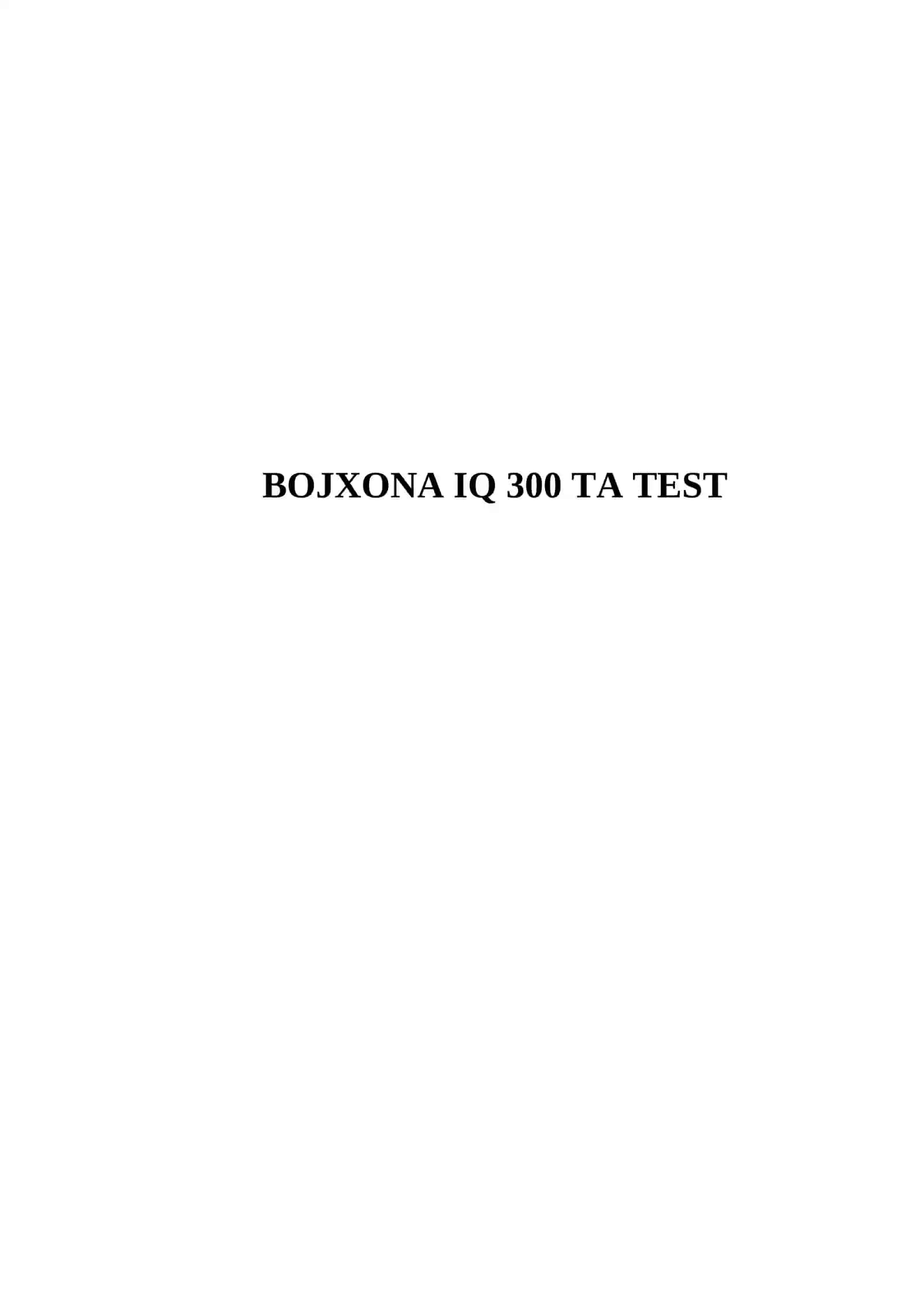 BOJXONA IQ 300 TA TEST 2