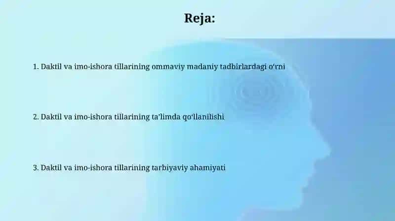 Daktil va imo-ishora tillaridan foydalanish 2