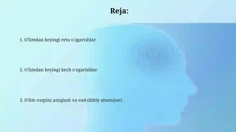 O'limdan keyingi erta o'zgarishlar 2