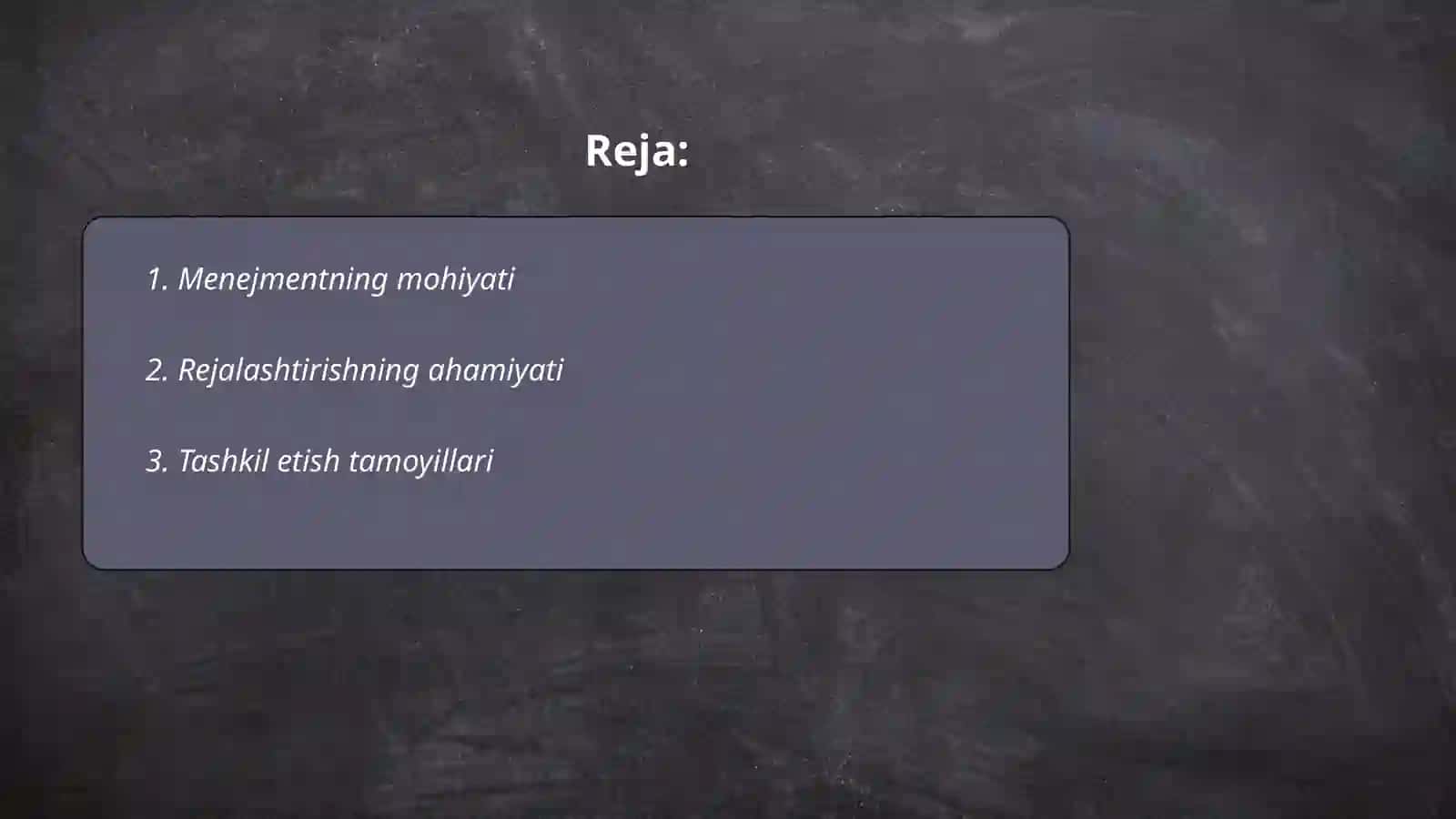 Menejmentning asosiy tamoyillari 2