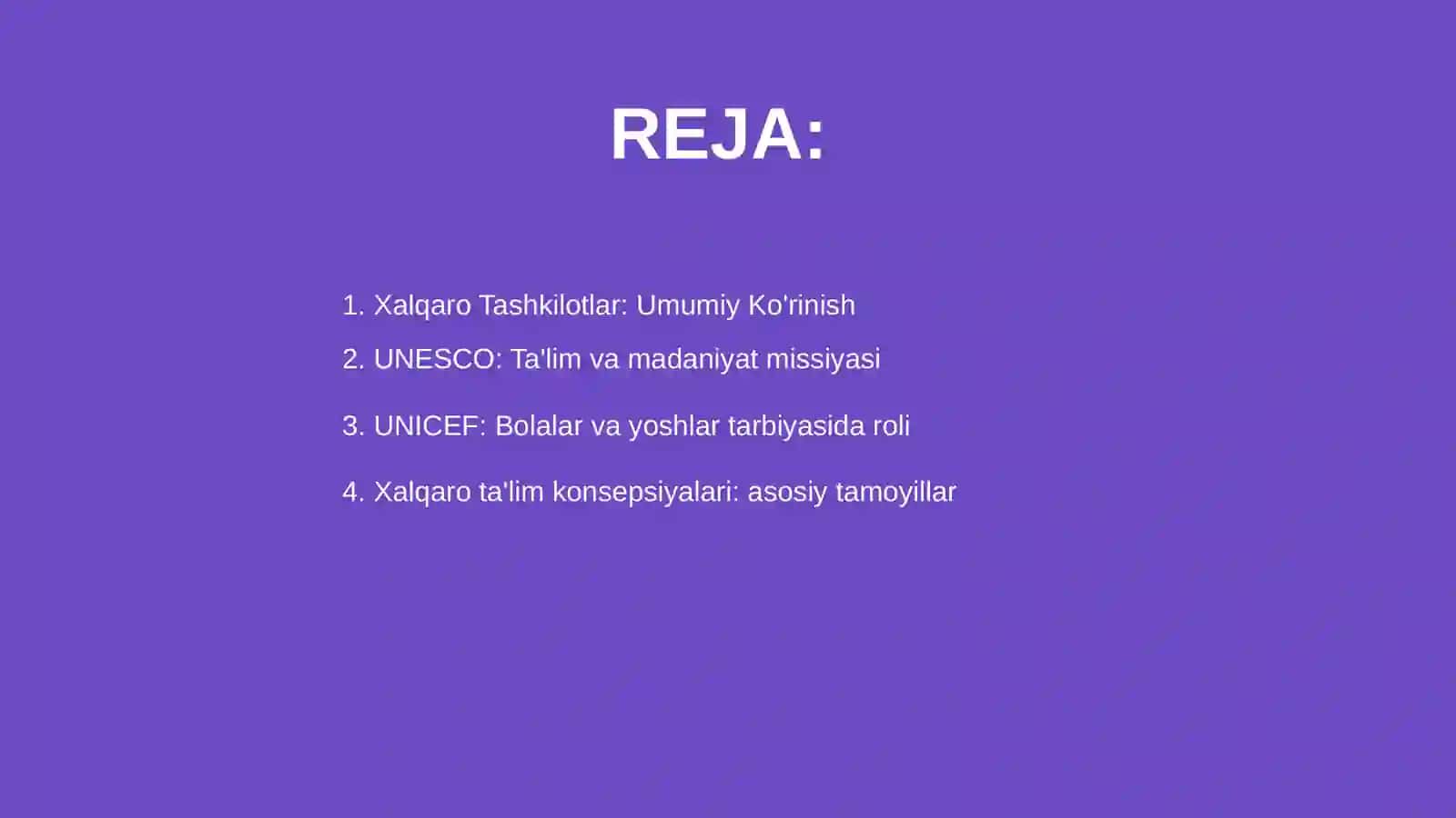 Xalqaro tashkilotlar ( UNESCO UNISEF) tarbiya konsepsiyalari 2
