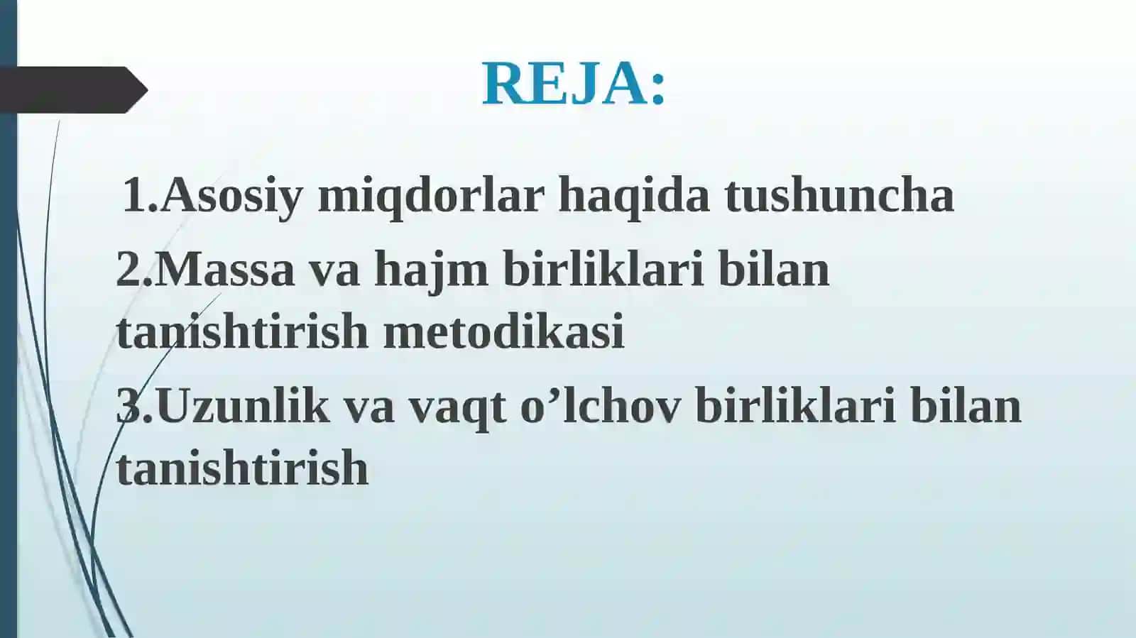 Boshlang’ich sinflarda o’rganiladigan asosiy miqdorlar 2