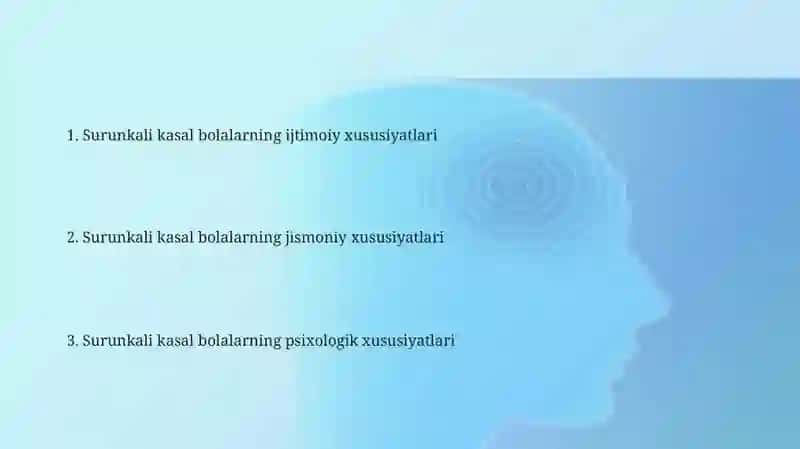 Uzoq muddatli kasal bolalarning o'ziga xos xususiyatlari 2