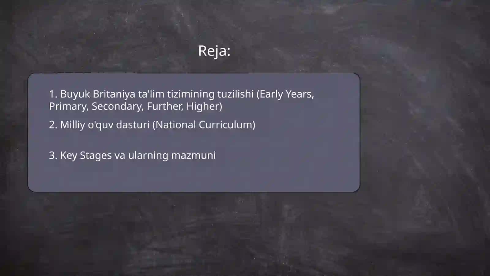 Buyuk Britaniya ta'lim tizimi 2