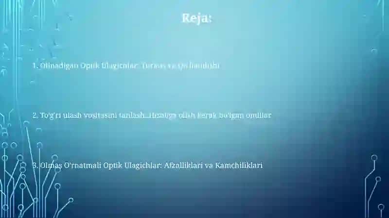 Ajraladigan va ajralmaydigan optik ulagichlar 2
