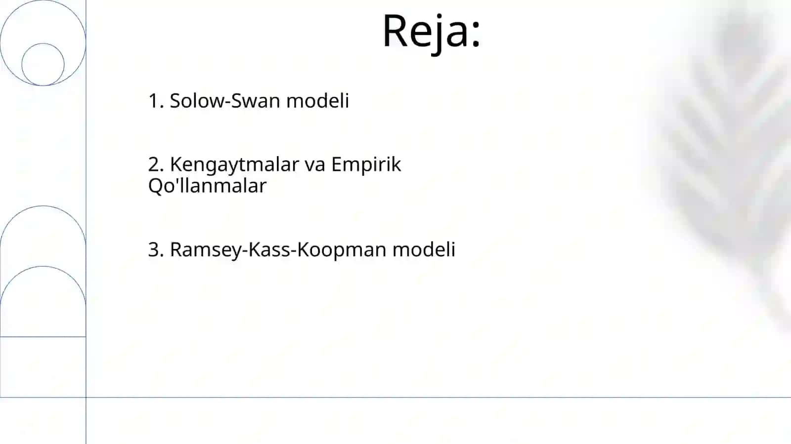 Iqtisodiy o'sishning neoklassik modellar 2