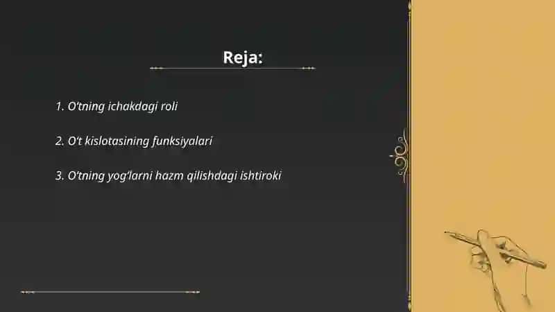 Oʻtning hazm jarayonidagi ishtiroki 2