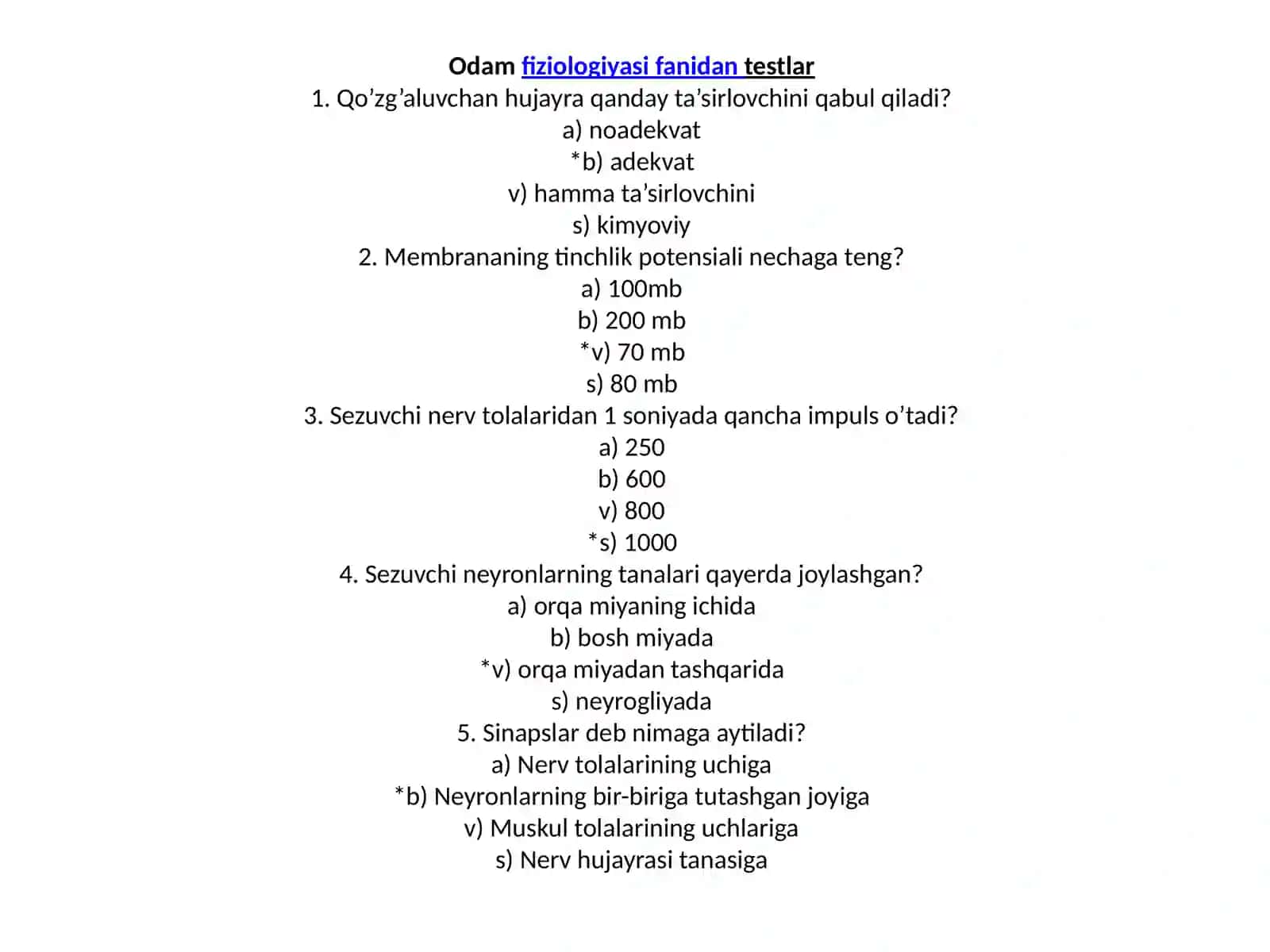 Odam fiziologiyasi sifanidagi testlar 2