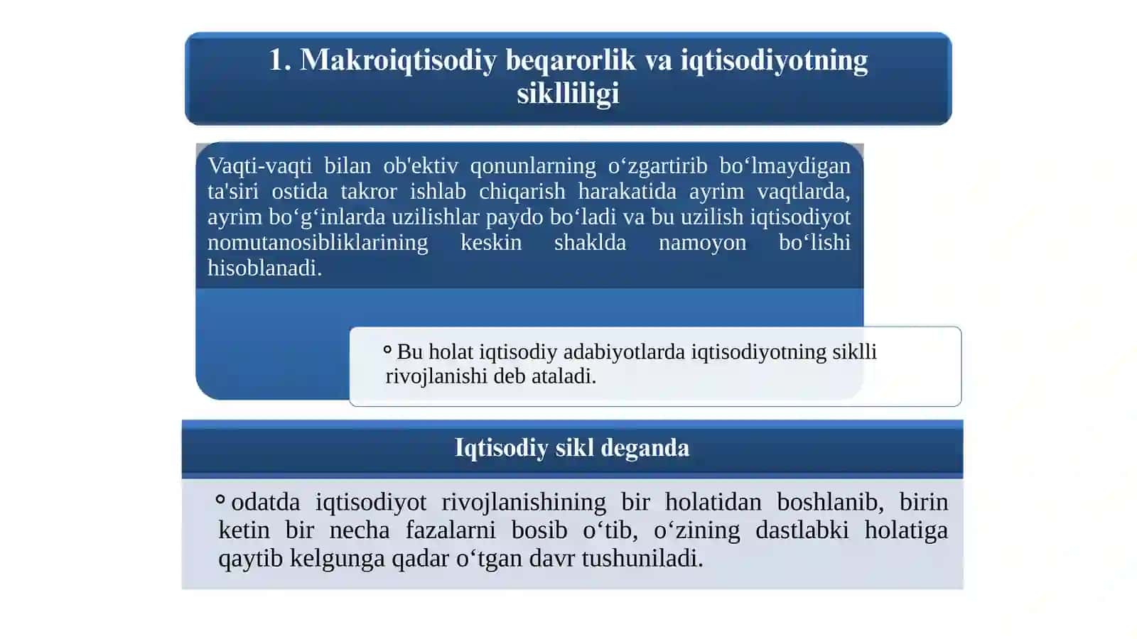 IQTISODIYOTNING SIKLLILIGI VA MAKROIQTISODIY BEQARORLIK 2