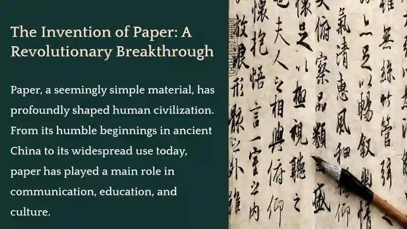 The Invention of Paper: A Revolutionary Breakthrough 2
