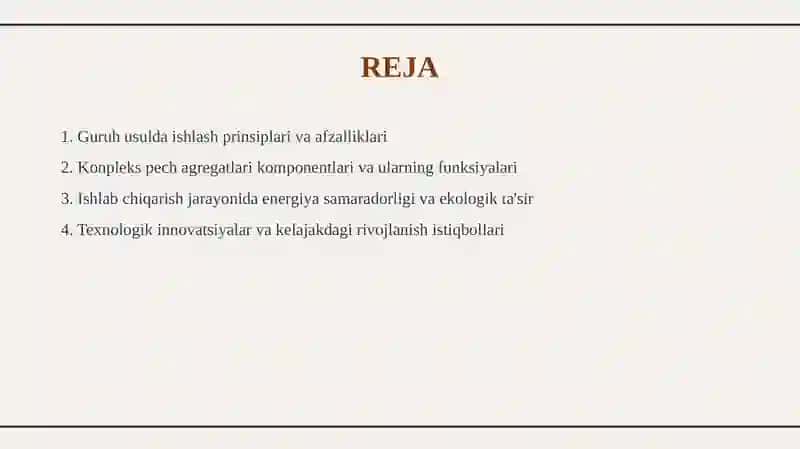Guruh usulda ishlaydigan konpleks pech agregatlari tarkibi 2