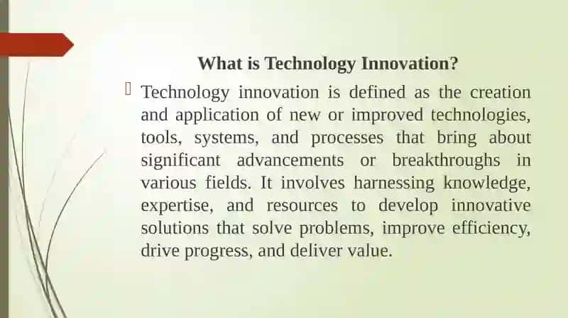 What is Technology Innovation? 2