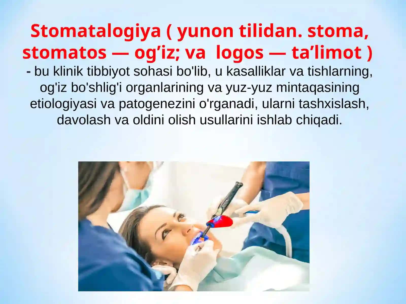 Stomatologiya rivojlanishi 2