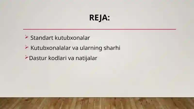 10-mavzu.Standartkutubxonalar 2