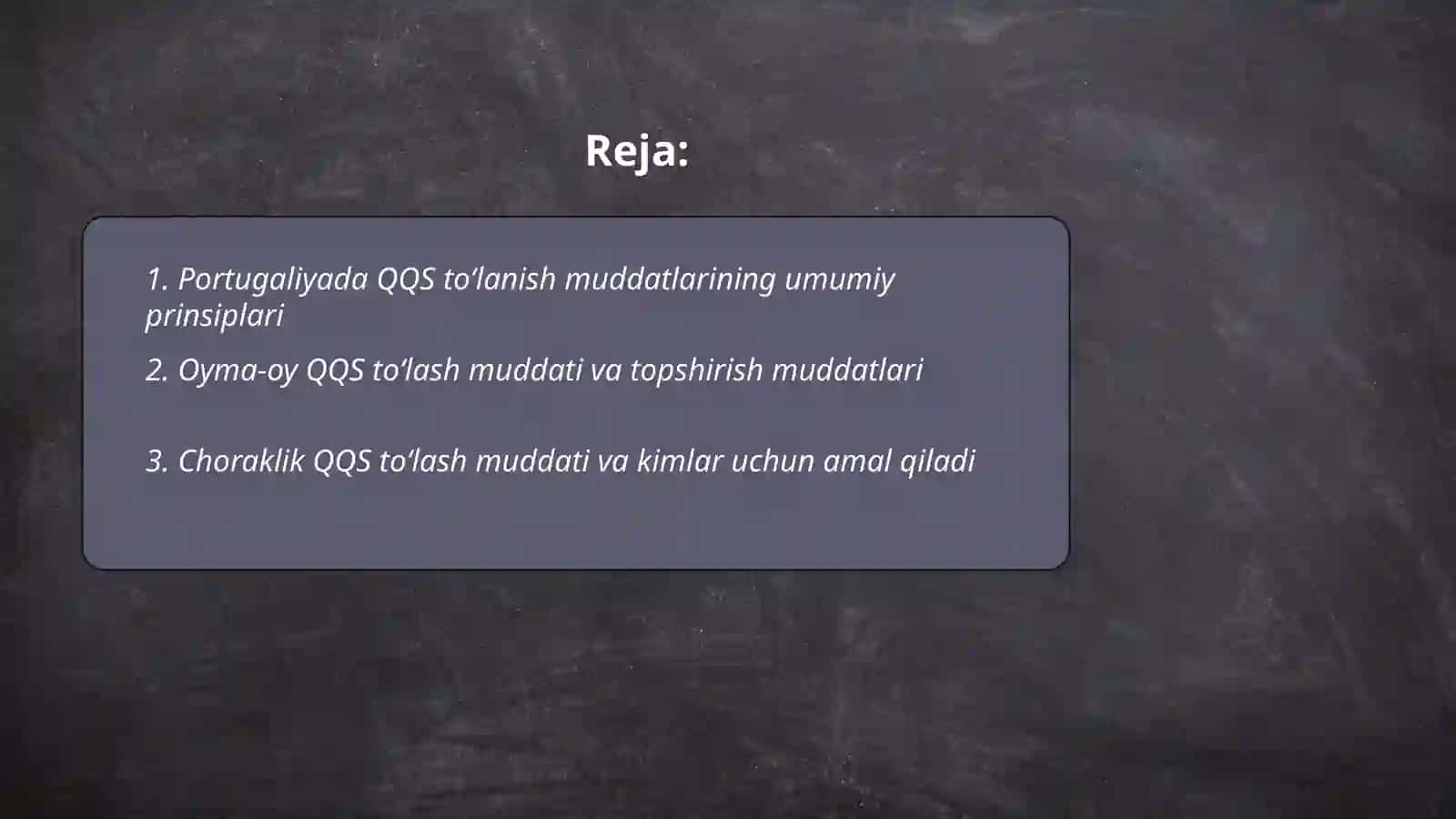 Portugaliyada QQS toʻlanish muddatlarining umumiy prinsiplari 2