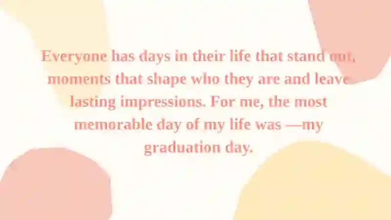 The most memorable day of my life 2