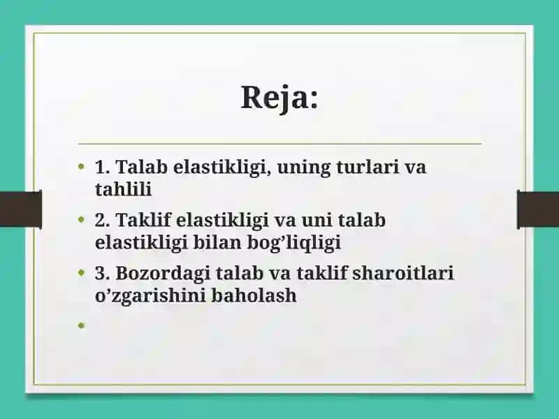 Talab va taklif elastikligi 2