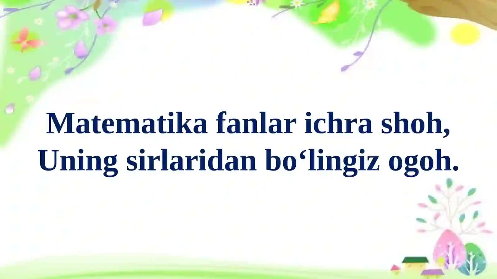 1-SINF Matematika fanlar ichra shoh 2