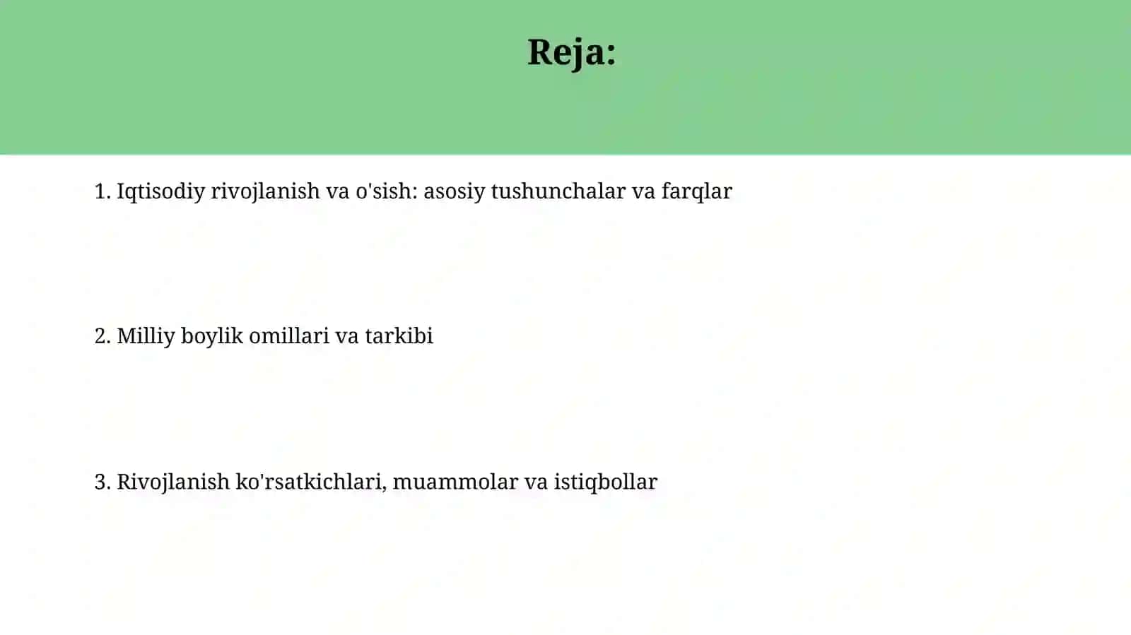 Iqtisodiy rivojlanish va iqtisodiy o'sish 2
