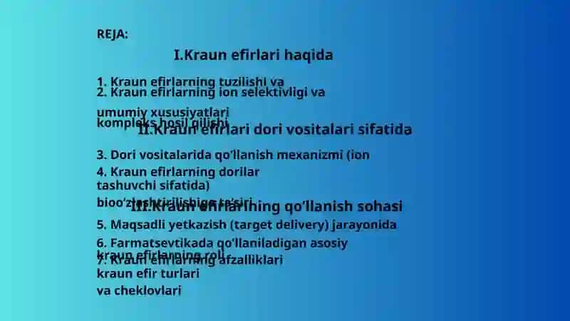 Kraun efirlar dori–   vositalari sifatida 2