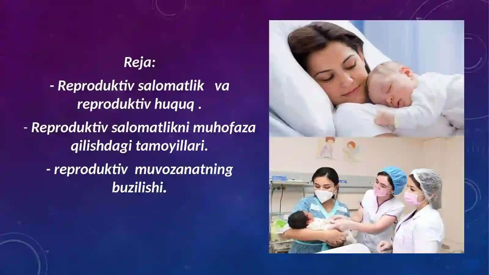 Reproduktiv salomatlik va sog'lom turmush tarzi 2