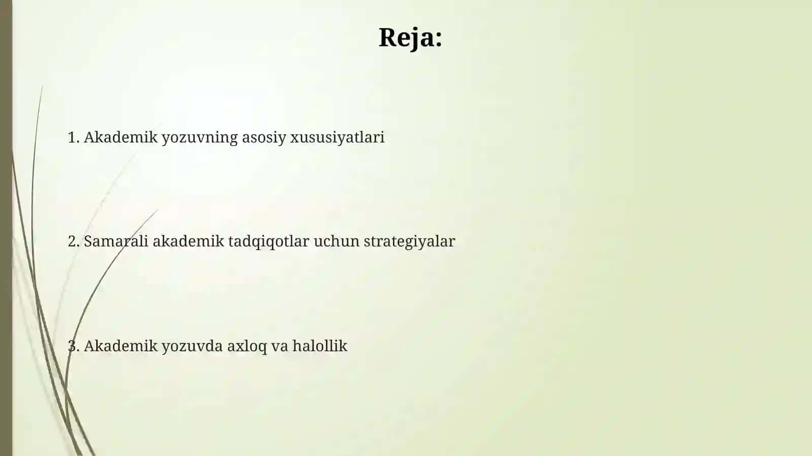 Akademik yozuvning asosiy xususiyatlari 2