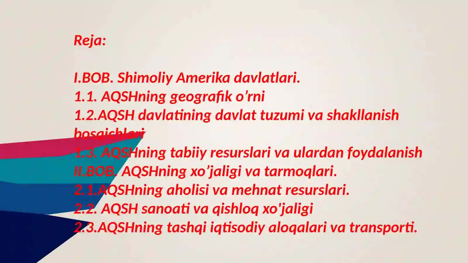 SHIMOLIY AMERIKADA DAVLATLARI. AQSH 2