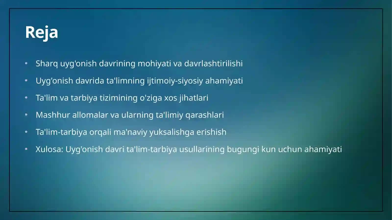 Sharq uyg'onish davri va unda ta'lim-tarbiya masalalari 2