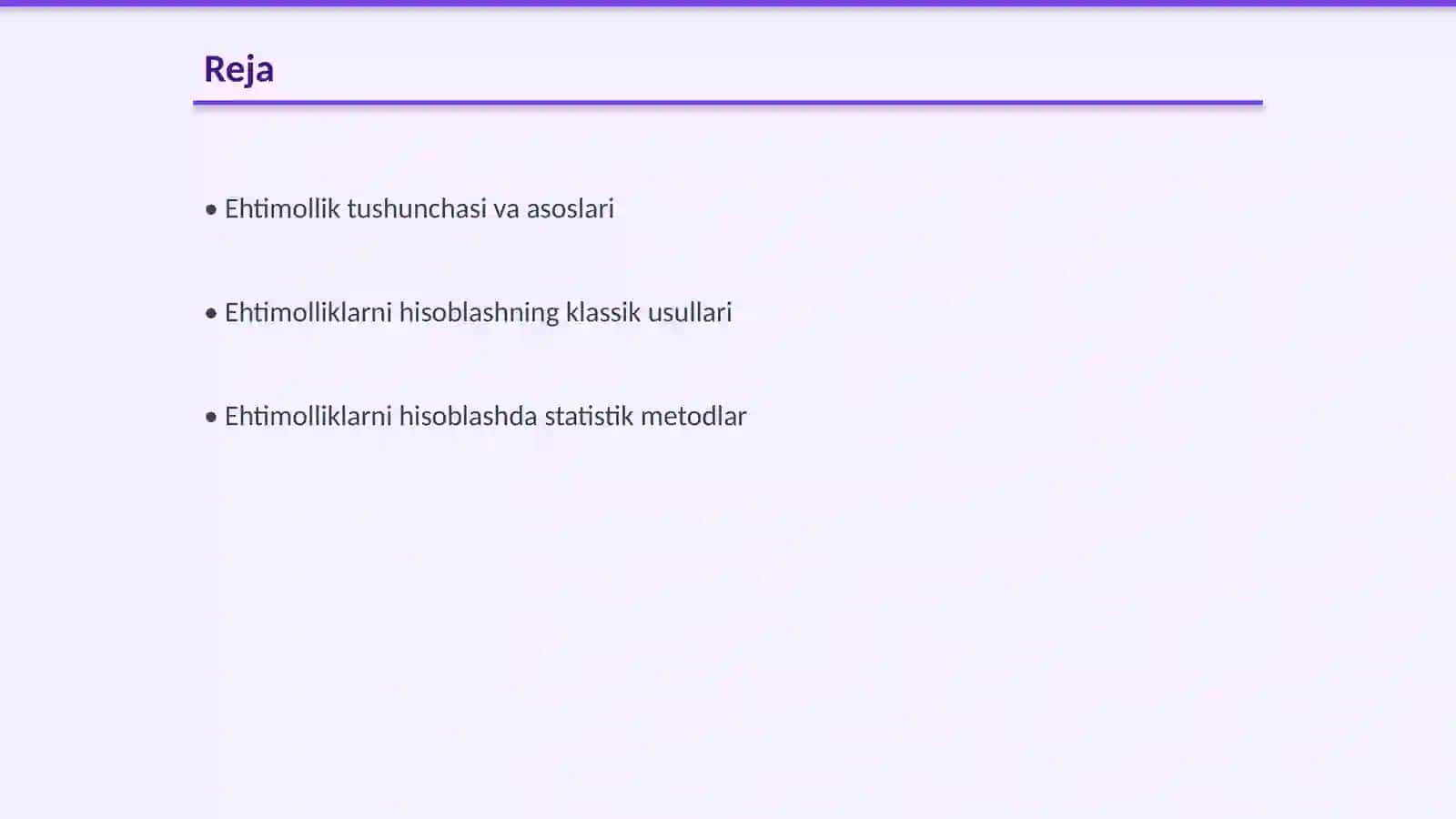 Ehtimolliklarni hisoblash usullari 2