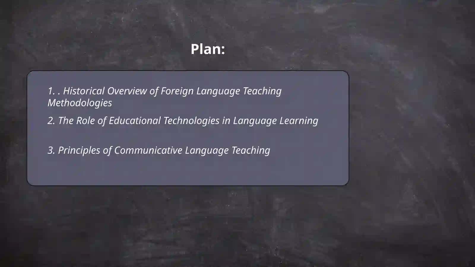 Introduction to the Subject Matter of Teaching Foreign Language Methodology and Educational Technologies (TFLM): Aims, Principles, and Content 2