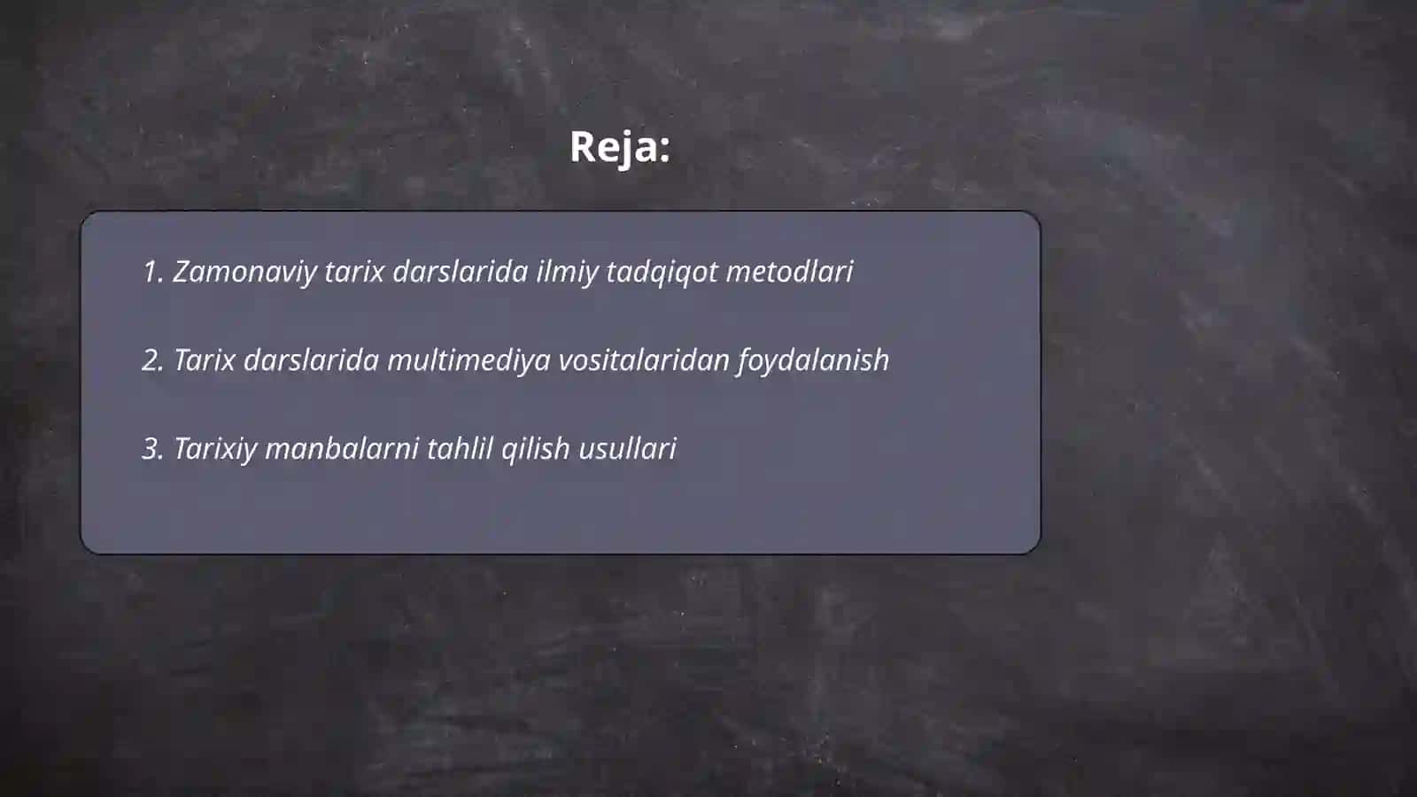 Zamonaviy tarix darslariga bulgan ilmiy metodik va ditaktik talablar 2