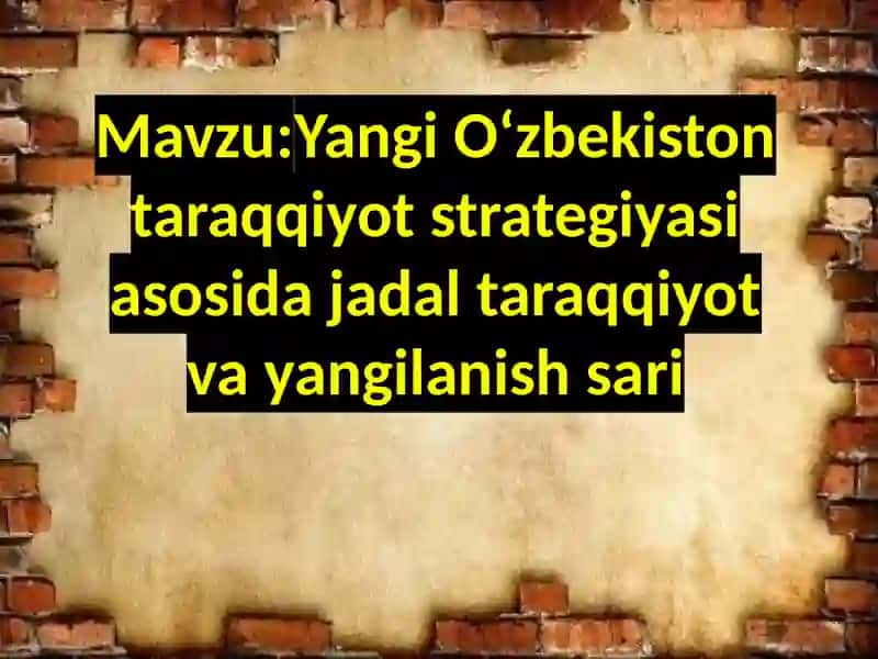 Yangi Oʻzbekiston taraqqiyot strategiyasi 2