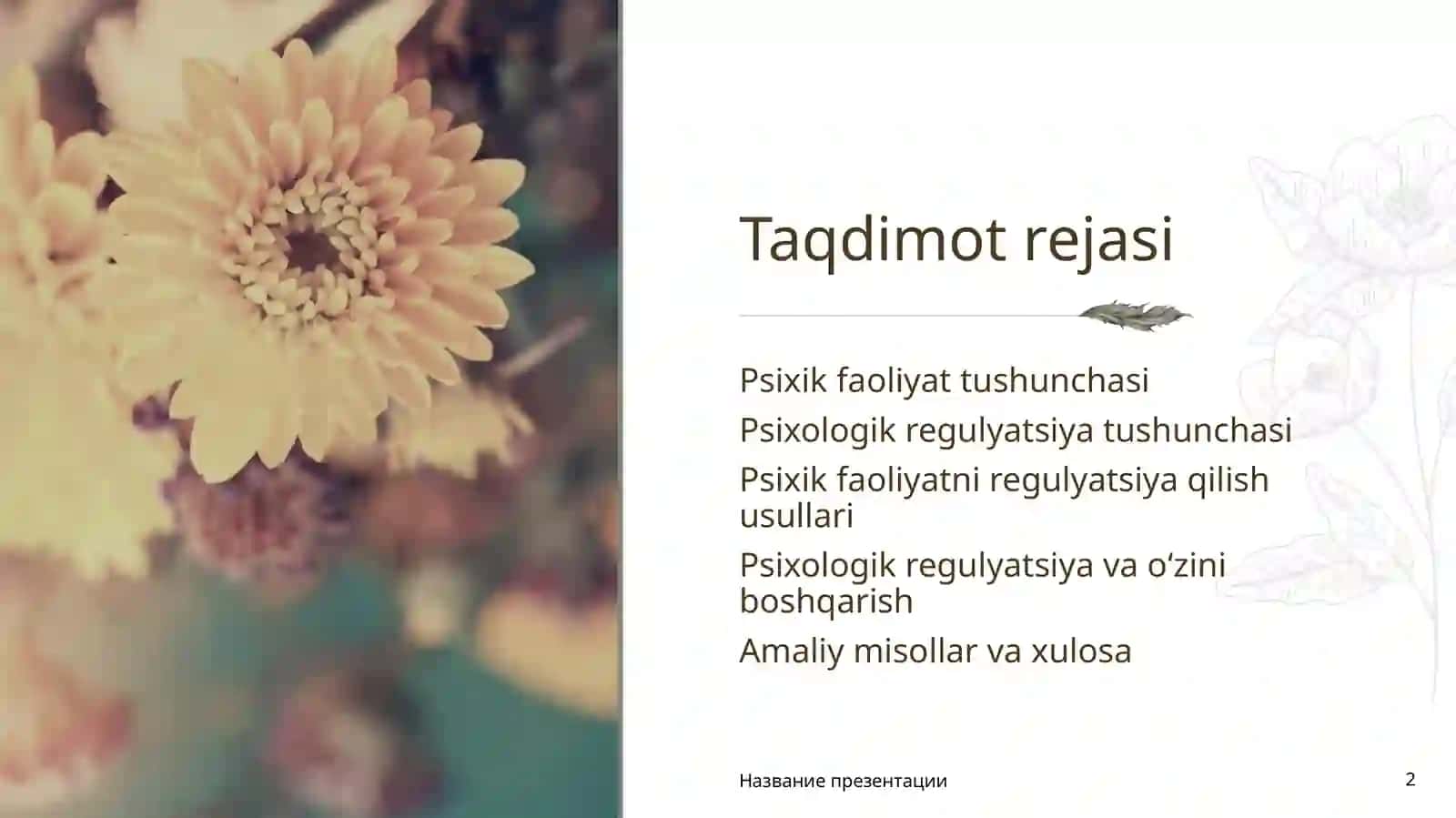 PSIXIK FAOLIYATNING PSIXOLOGIK REGULYATSIYASI 2