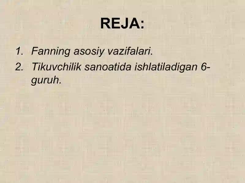 Maxsus materialshunoslik, tikuvchilik jihozlari 2