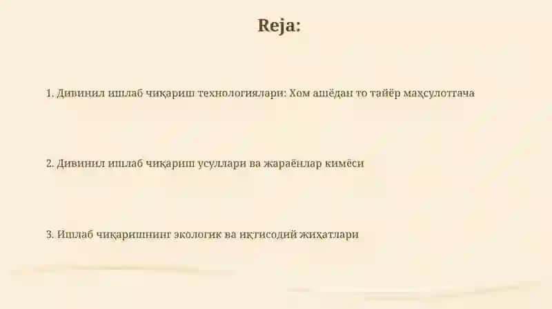Divinil ishlab chiqarish texnologiyasi 2