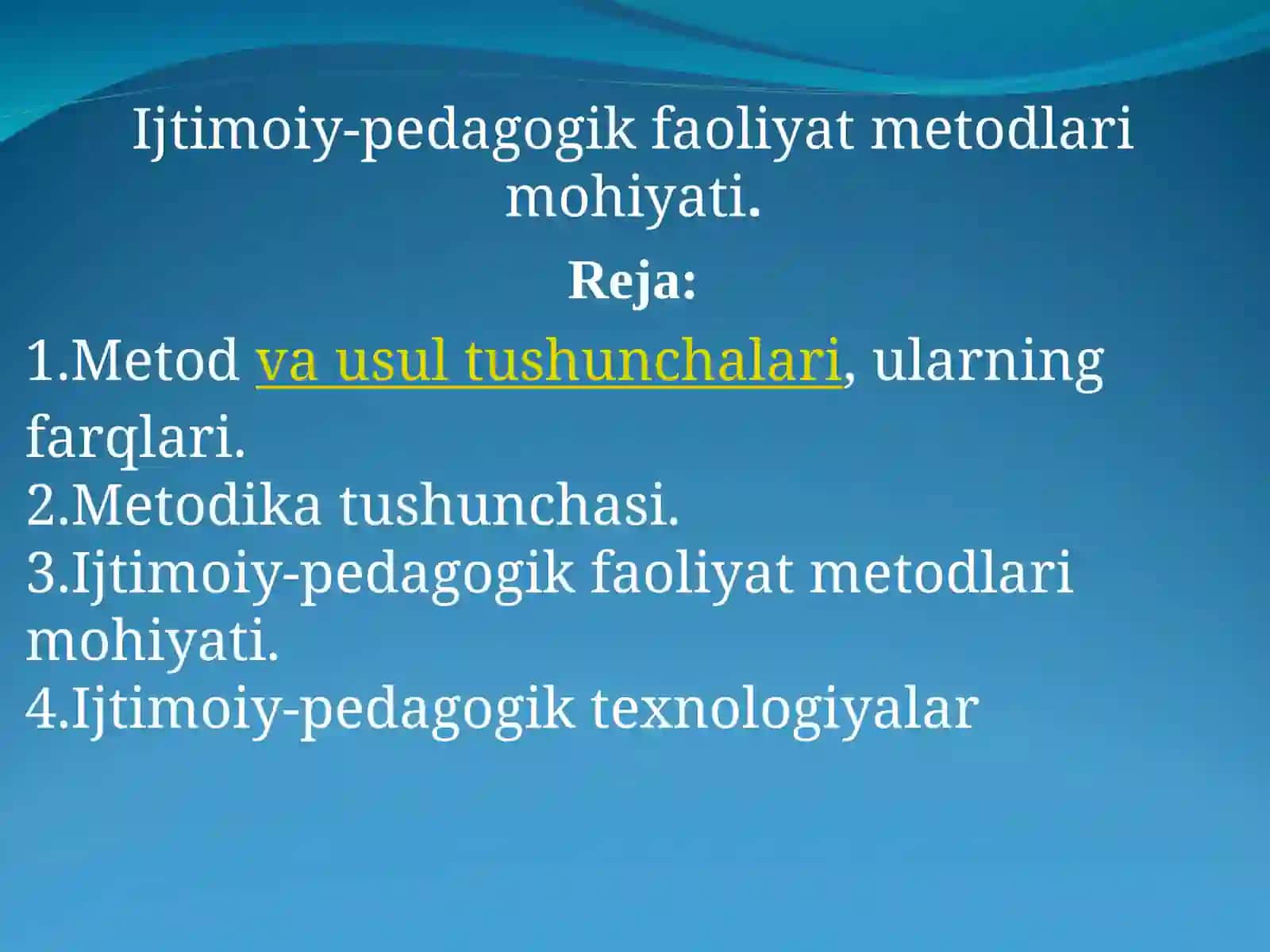 Ijtimoiy-pedagogik faoliyat metodlari mohiyat 2