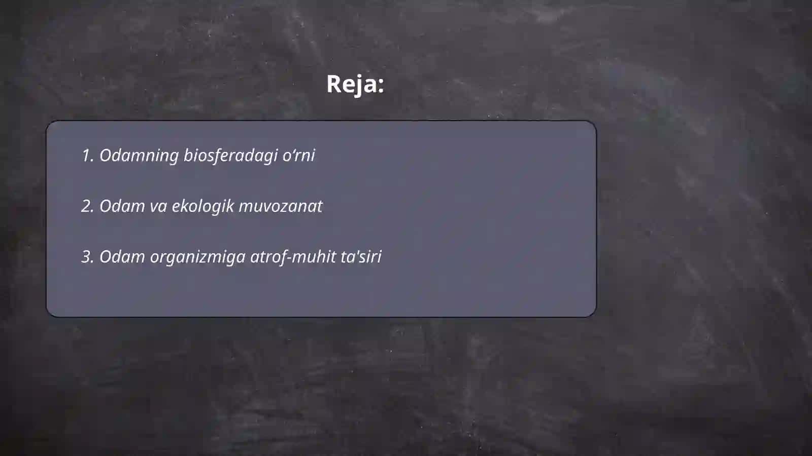 Odam va biosfera, odam ekologiyasi 2