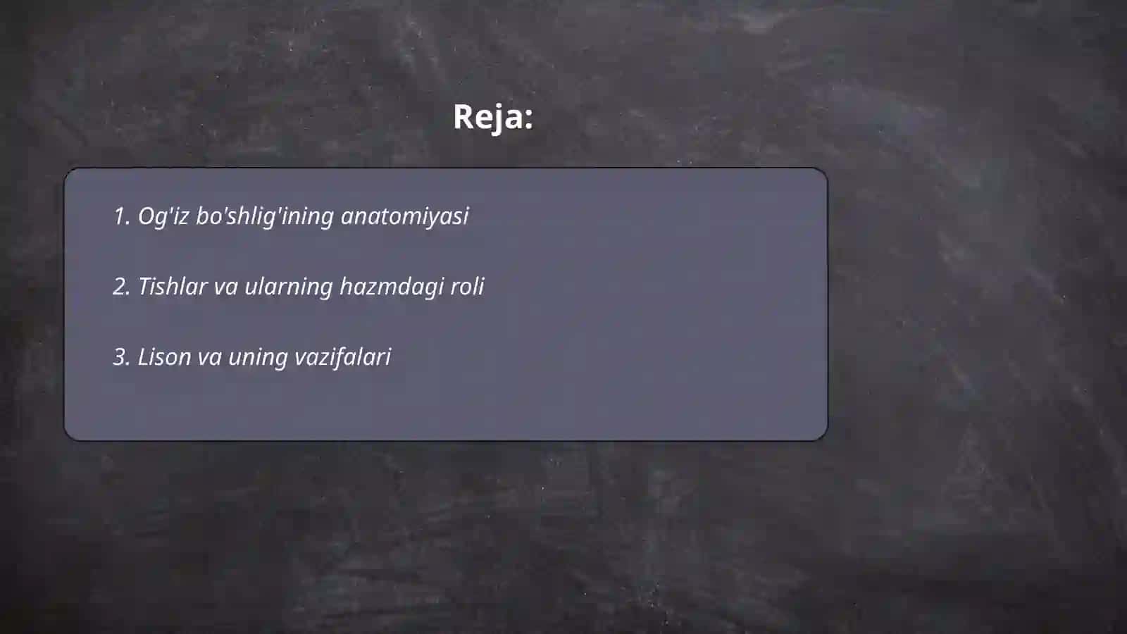 Og'iz bo'shlig'ida hazm jarayoni 2