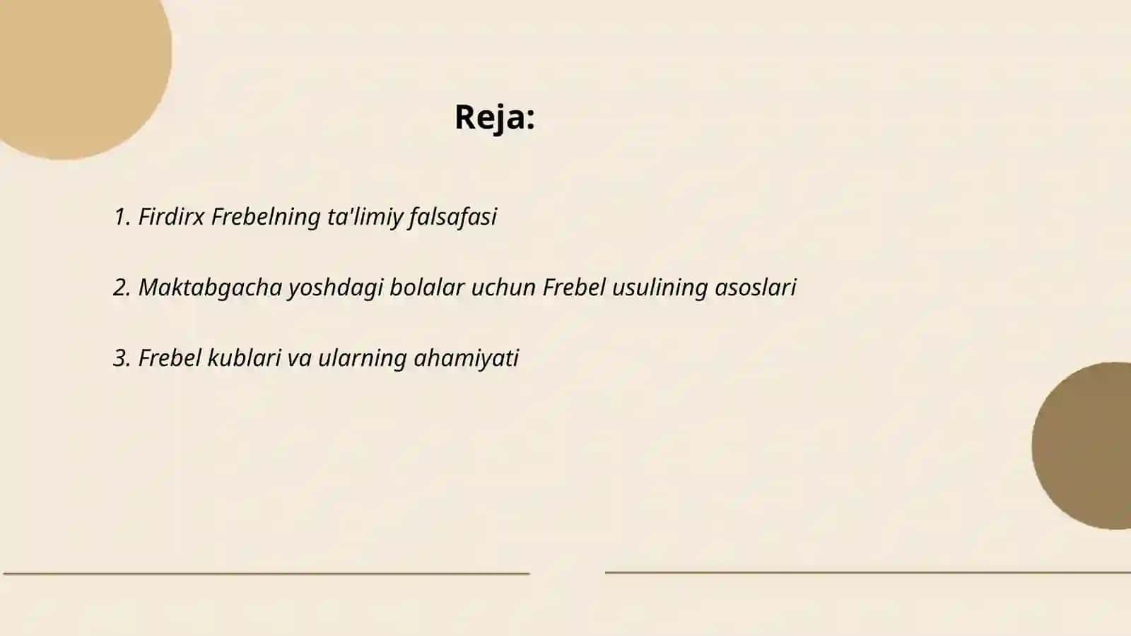 Fridrix Frebelning ta'limiy falsafasi 2