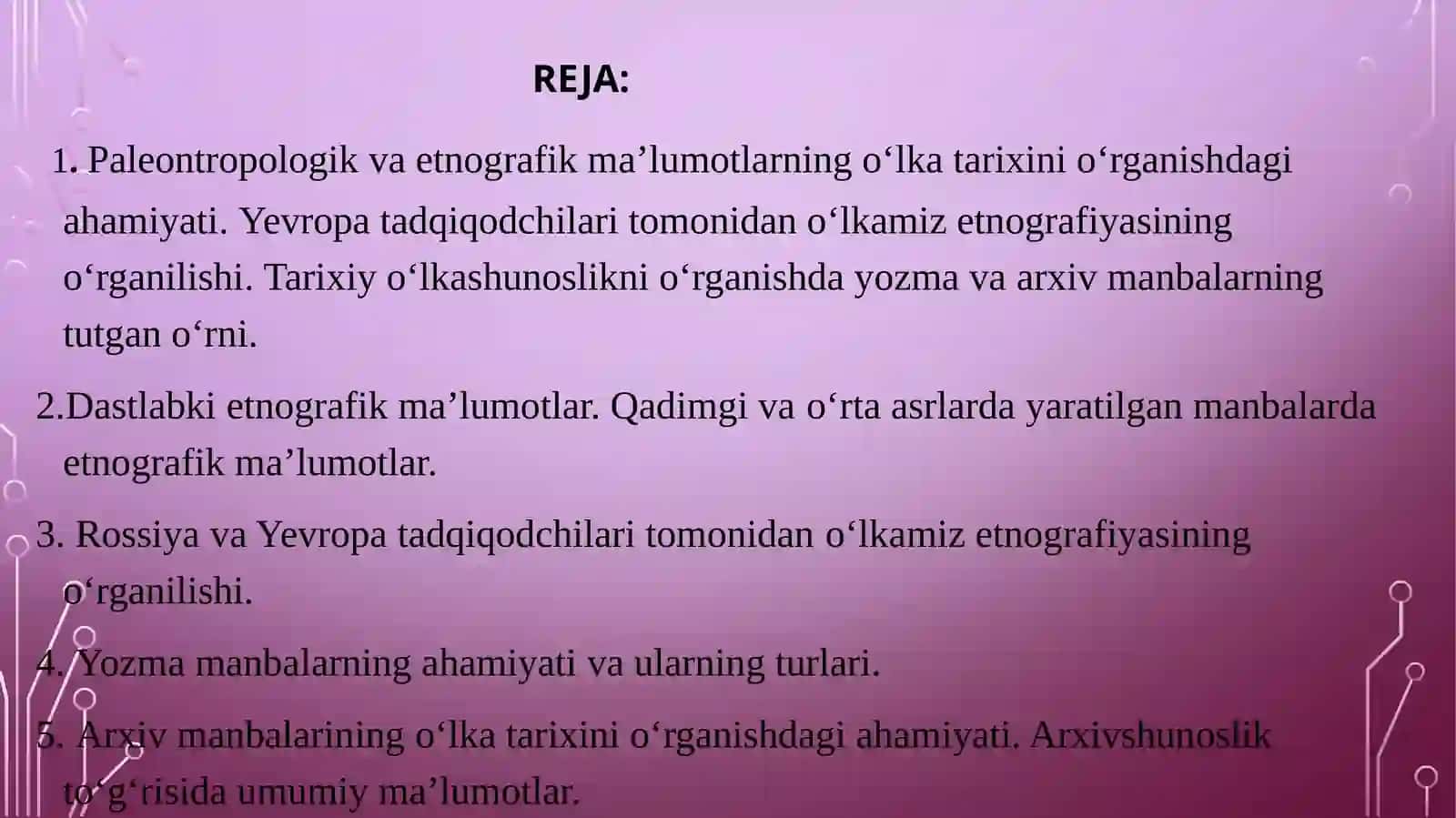 Paleontropologik va etnografik ma’lumotlar tarixi 2