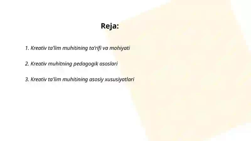 Kreativ ta'lim muhiti, mohiyati, xususiyatlari 2