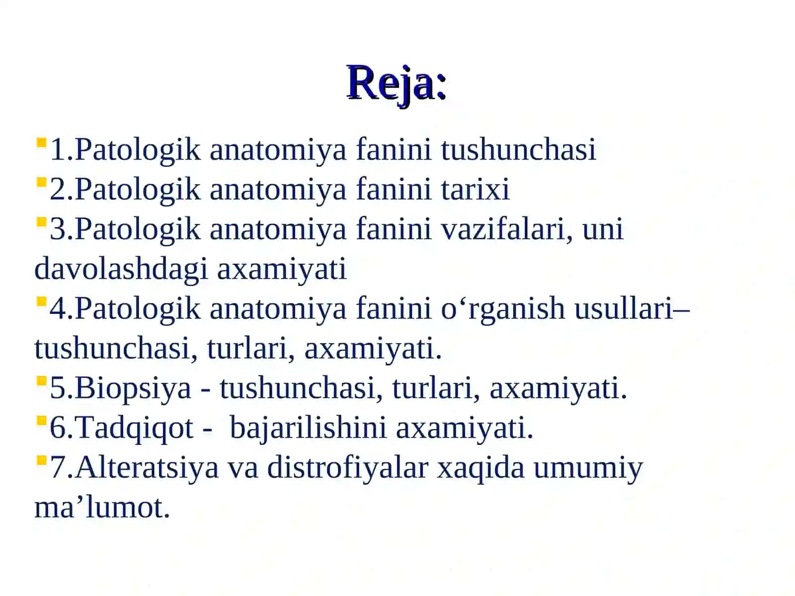 PATOLOGIK ANATOMIYAFANIDAN MA’RUZA 2