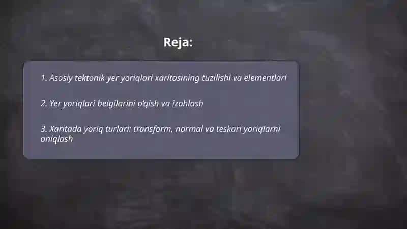 Asosiy tektonik yer yoriqlari xaritasi bilan ishlash 2