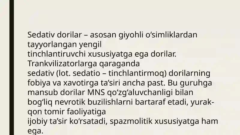 Sedativ dorilar 2