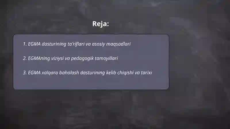 EGMA xalqaro baholash dasturi 2
